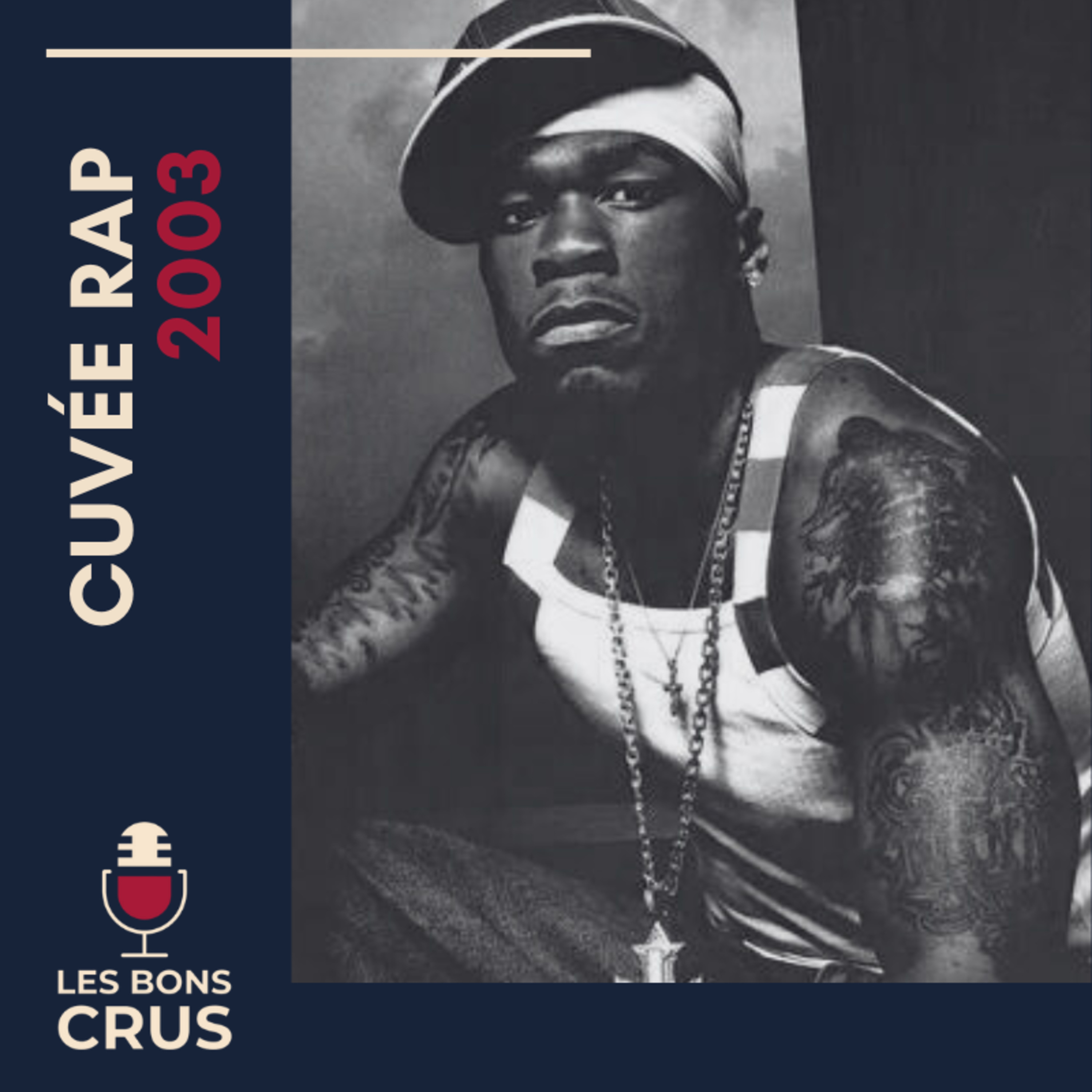 5 Grands crus rap de 2003 (50 Cent, Jay-Z, Jaylib, OutKast) - Cuvée Rap