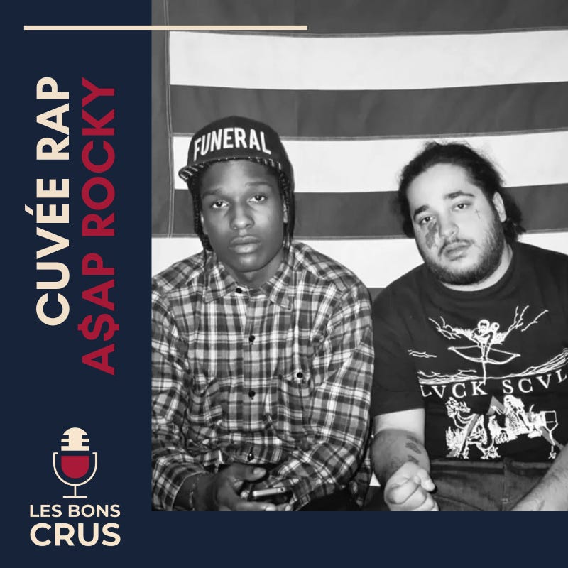 A$AP ROCKY 1/2 (2011-2016) - Cuvée Rap