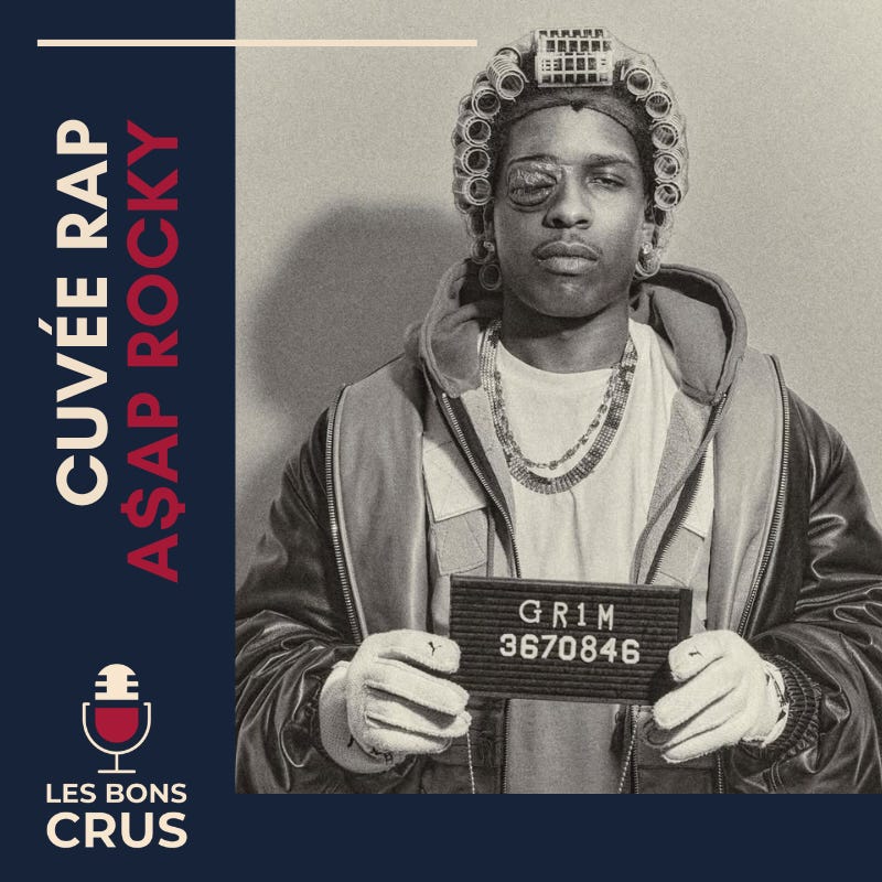 A$AP ROCKY 2/2 (2016-2026) - Cuvée Rap