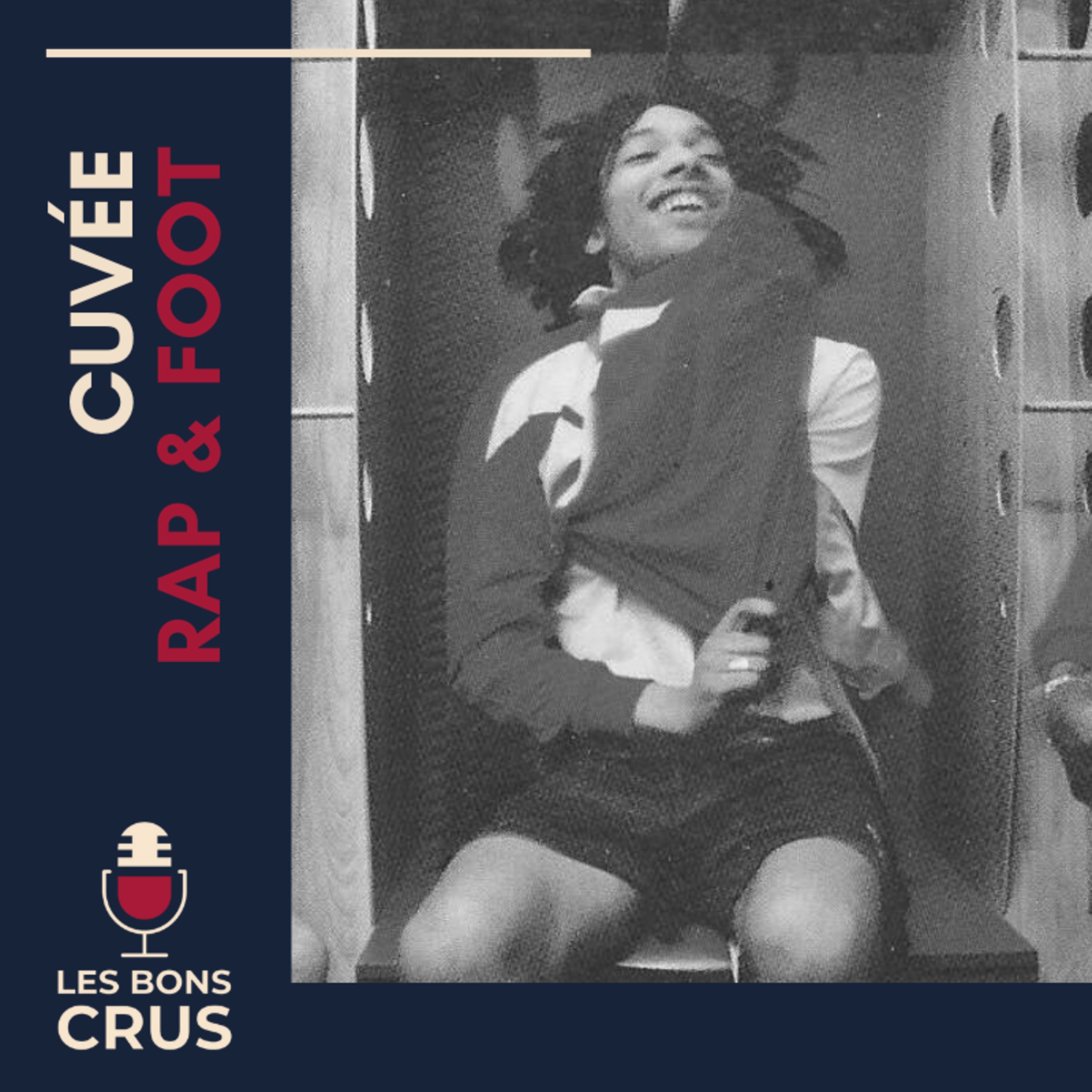 Rap et Football, passion réciproque - S07E03 Cuvée Rap