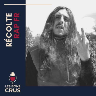 Jwles, Limsa, Makala, 1PLIKE140, Green Montana, Rim'K, Zamdane, La Phonkerie, $ale&Clean, Huntrill - Récolte Rap